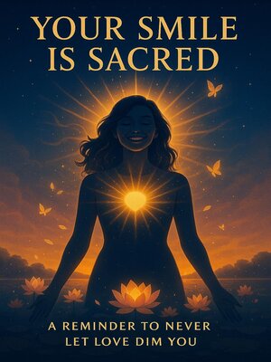 cover image of Your Smile is Sacred